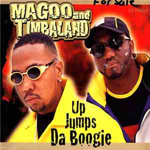 Timbaland & Magoo - Up Jumps Da Boogie download free