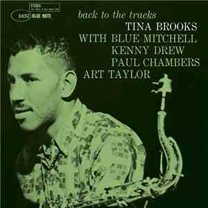 Tina Brooks - Back To The Tracks download free