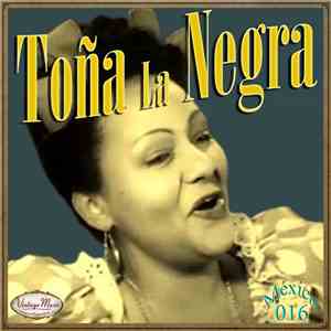 Toña La Negra - Toña La Negra download free