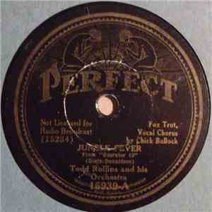 Todd Rollins And His Orchestra - Jungle Fever / Sleepy Head download mp3 flac