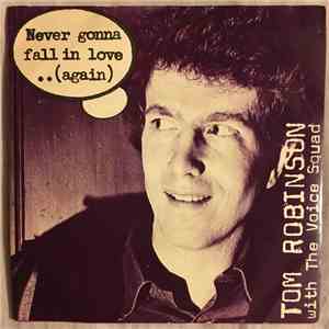 Tom Robinson With The Voice Squad  - Never Gonna Fall In Love..(Again) download free