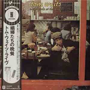 Tom Waits - Nighthawks At The Diner download mp3 flac