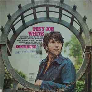 Tony Joe White - ...Continued download free