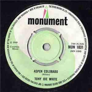 Tony Joe White - Polk Salad Annie / Aspen Colorado download free
