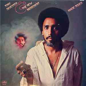 Tony Silvester & The New Ingredient - Magic Touch download mp3 flac