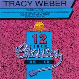 Tracy Weber - Sure Shot / One Step At A Time download mp3 flac