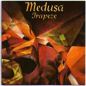 Trapeze - Medusa download free