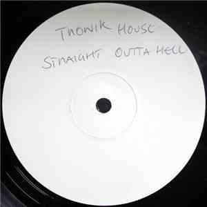 Tronik House - Straight Outta Hell download mp3 flac