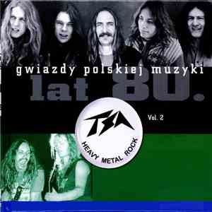 TSA - Gwiazdy Polskiej Muzyki Lat 80. TSA Vol. 2 download mp3 flac