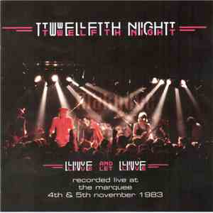 Twelfth Night - Live And Let Live download mp3 flac