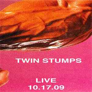 Twin Stumps - Live 10.17.09 download mp3 flac
