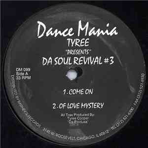Tyree - Da Soul Revival #3 download free