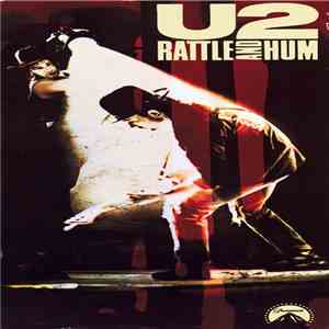 U2 - Rattle And Hum download mp3 flac