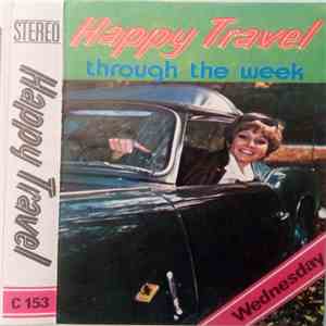 Unknown Artist - Happy Travel Through The Week - Wednesday download mp3 flac