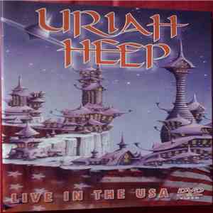 Uriah Heep - Live In The USA download mp3 flac