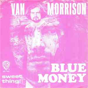 Van Morrison - Blue Money download mp3 flac