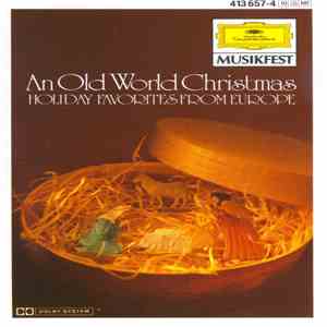Various - An Old World Christmas - Holiday Favorites From Europe download free