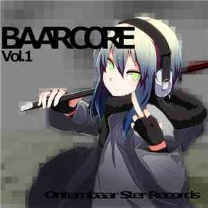 Various - Baarcore Vol.1 download mp3 flac