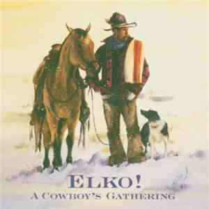 Various - Elko! A Cowboy's Gathering download mp3 flac