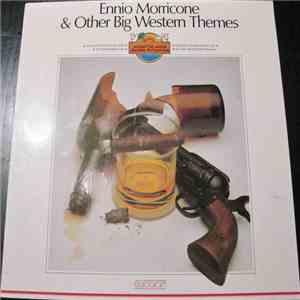Various - Ennio Morricone & Other Big Western Themes download free