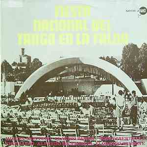 Various - Fiesta Nacional Del Tango En La Falda download free
