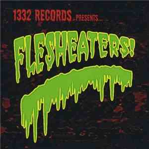 Various - Flesheaters! download mp3 flac