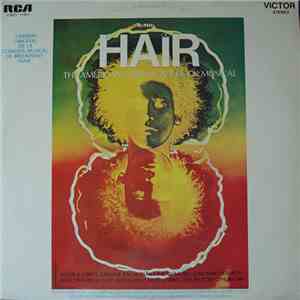 Various - Hair - The American Tribal Love-Rock Musical = Versión Original De La Comedia Musical De Broadway "Hair" download free