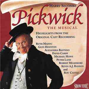 Various - Harry Secombe - Pickwick - Highlights From The Original Cast Recording download free