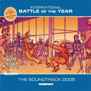 Various - International Battle Of The Year 2005 The Soundtrack download free
