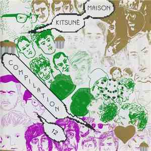 Various - Kitsuné Maison Compilation 12: The Good Fun Issue download mp3 flac