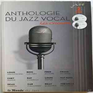 Various - Les Crooners / Anthologie Du Jazz Vocal download free