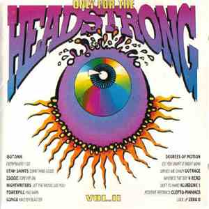 Various - Only For The Headstrong Vol. II download free