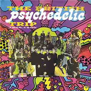 Various - The British Psychedelic Trip 1966-1969 download free