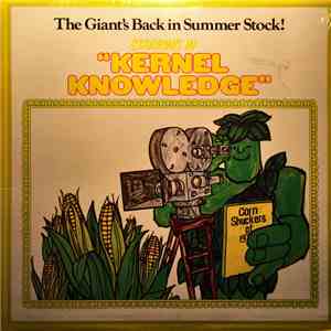 Various - The Giant's Back In Summer Stock! Starring In "Kernel Knowledge" download mp3 flac