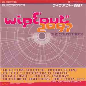 Various - Wipeout 2097: The Soundtrack download free