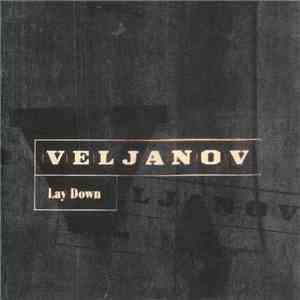 Veljanov - Lay Down download free
