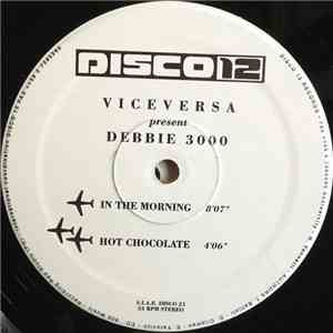 Viceversa - Viceversa Present Debbie 3000 download free