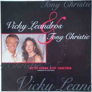 Vicky Leandros & Tony Christie - We're Gonna Stay Together download free