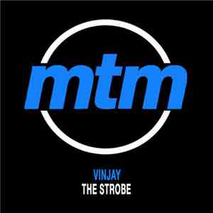 Vinjay - The Strobe download mp3 flac