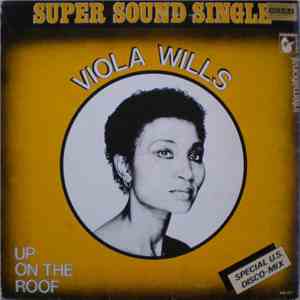 Viola Wills - Up On The Roof (Special U.S. Disco-Mix) download mp3 flac
