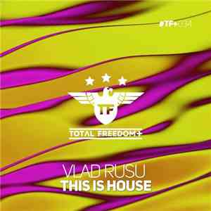 Vlad Rusu - This Is House download mp3 flac