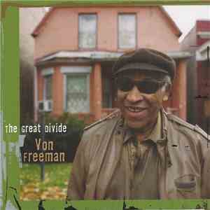 Von Freeman - The Great Divide download free
