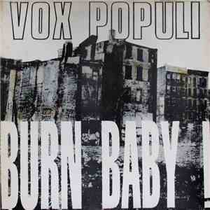 Vox Populi  - Baby Burn, Burn Baby ! download mp3 flac