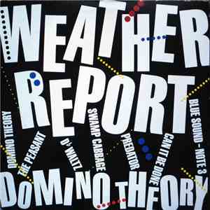 Weather Report - Domino Theory download mp3 flac