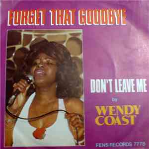 Wendy Coast - Forget That Goodbye download mp3 flac