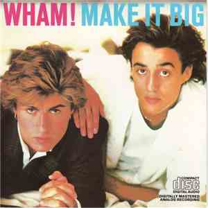 Wham! - Make It Big download mp3 flac