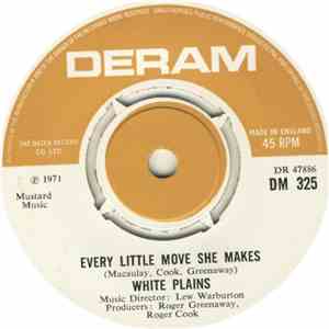 White Plains - Every Little Move She Makes download free