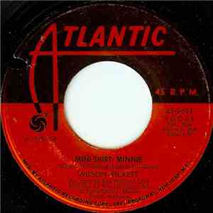 Wilson Pickett - Mini-Skirt Minnie download mp3 flac