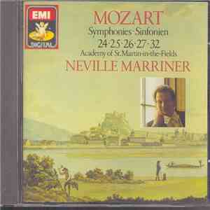 Wolfgang Amadeus Mozart / The Academy Of St. Martin-in-the-Fields, Sir Neville Marriner - Mozart- Symphonies 24. 25. 26. 27. 32 download free