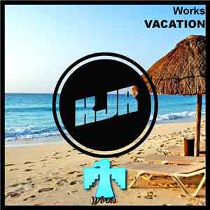 Works - Vacation download free
